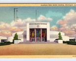 Louisiana State Exhibit Building Shreveport LA Louisiana Linen Postcard M14 - $3.02