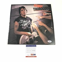 George Thorogood and the Destroyers Signed Born to be Bad LP Vinyl PSA/DNA Album - £235.08 GBP