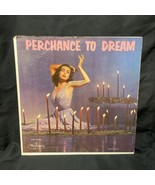 Perchance To Dream Westminster Records LP Vinyl Record Dvorak Grieg Bach... - $13.49