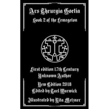 Ars Theurgia Goetia: Book II of the Lemegeton Unknown Author - $27.00