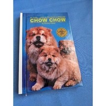 CHOW CHOW by Beverly Pisano 1988 HC Dog Breeds Library KW-089 Care Of T.... - $7.77