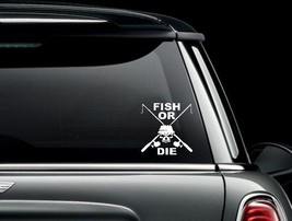 Fish or Die Vinyl Car Truck Window Decal Bumper Sticker US Seller - $6.72+