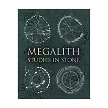 Megalith: Studies in Stone Newman, Hugh/ Crowhurst, Howard/ Health, Robin/ Franc - £16.40 GBP