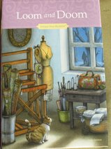 LOOM AND DOOM Antique Shop Mysteries  Book 6- November/2016 [Hardcover]... - £6.30 GBP