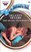 The Heart Victorious (Second Chance At Love #40) by Delaney Devers: 1984 Romance - £0.90 GBP