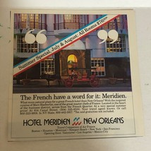 1985 Hotel Meridian Vintage Print Ad New Orleans  pa27 - $7.91