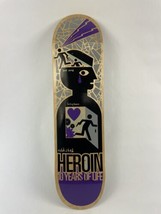 Vintage Heroin Skateboards 10 Year Anniversary Deck Bad Heart Failing He... - $59.39