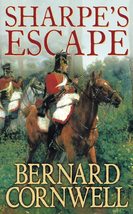 Sharpe&#39;s Escape (Sharpe, Book 10) [Paperback] Cornwell, Bernard - £5.82 GBP