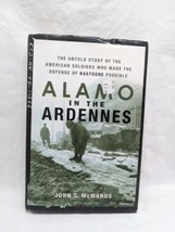 Alamo In The Ardennes John C McManus Hardcover Book - £7.89 GBP