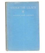 VINTAGE 1928 Under the Lilacs Louisa May Alcott Hardcover Book  - £31.55 GBP