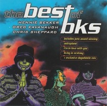 The Best Of BKS [Audio CD] Bekker; Kavanaugh and Sheppard - $10.88