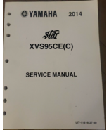 2014 2015 Yamaha Star Bolt XVS95CE(C) Service Shop Manual LIT-11626-27-30 - $1,283.90 MXN