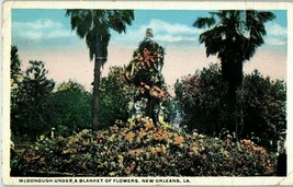 McDonough under a blanket of flowers New Orleans Louisiana Postcard Posted 1917 - £10.48 GBP