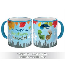 Reduzca Reutilice Recicle : Gift Mug Environment Ecology - £12.51 GBP