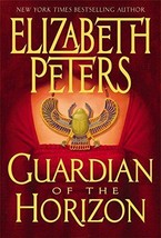 Guardian of the Horizon - Elizabeth Peters - 1st Edition Hardcover - NEW - £3.18 GBP