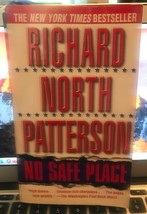 NO SAFE PLACE BY RICHARD NORTH PATTERSON PAPERBACK NY TIMES BESTSELLER D... - £13.15 GBP