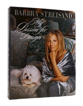 Barbra Streisand My Passion For Design 1st Edition 1st Printing - £72.34 GBP