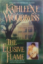 The Elusive Flame by Kathleen E. Woodiwiss / 1998 Trade Paperback Romance - £1.81 GBP