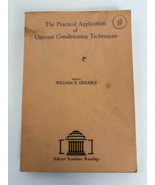 Operant Conditioning Techniques - Practical Application Textbook -- PB 1968 - $25.95