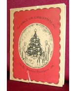 Dorothy Thompson ONCE ON CHRISTMAS Children Lois Lenski Art 1938 HC DJ L... - $44.99