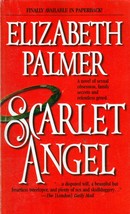 Scarlet Angel by Elizabeth Palmer / 1993 Mira Paperback Romance - £0.89 GBP
