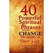 40 Powerful Spiritual Phrases That Can Change The Quality of Your Life Norman Vi - $14.00