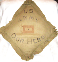 ANT. WWI U.S. ARMY “OUR HERO” EMBROIDERED PILLOW w/SINGLE STAR FLAG- FEL... - $14.85