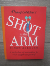 Weight Watchers  Shot In The Arm Daily Motivation Bk Sharon Riguzzi P/B 192 Pgs - £8.56 GBP