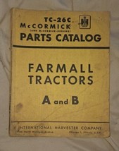Rare Vintage McCormick Parts Catalog Deering International TC-26C Tracto... - £44.32 GBP