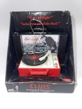 ELVIS Christmas Animated Ornament  “that’s alright” &amp; “Santa Bring My Baby Back” - $24.75