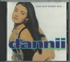 Dannii Minogue - Love And Kisses AND...1991 Eu Cd I Don&#39;t Wanna Take This Pain - £20.16 GBP