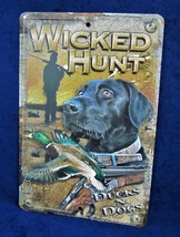 WICKED HUNT - *US MADE* - Full Color Metal Sign - Man Cave Garage Bar Pu... - $15.75