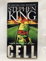 Cell: A Novel By Stephen King  2006 - $8.99