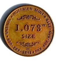 Vintage Sample Amusement Token 1.073 Size Hoffman&amp;Hoffman Display Game F... - £39.92 GBP