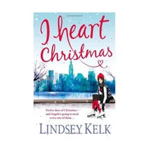 I Heart Christmas Kelk, Lindsey - $12.00