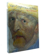 Van Gogh, Vincent Van Gogh, Face To Face The Portraits 1st Edition 1st Printing - £63.34 GBP