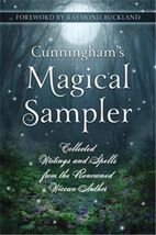 Cunningham&#39;s Magical Sampler: Collected Writings and Spells! - $13.81