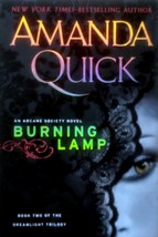 Burning Lamp (An Arcane Society Novel) by Amanda Quick / 2010 HC/DJ 1st Edition - £4.53 GBP