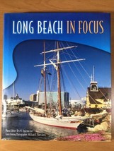 Long Beach In Focus By Rex Oppenheimer - Hardcover - First Edition - £33.54 GBP