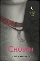 Chosen: A House of Night Novel Book by P. C. Cast, Kristin Cast 0312360304 *New* - £7.26 GBP