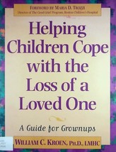Helping Children Cope with the Loss of a Loved One: A Guide for Grownups - £1.78 GBP