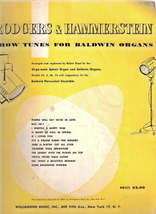 Rodgers &amp; Hammerstein Show Tunes for Baldwin Organs - $10.00