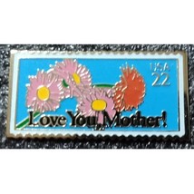 Love You, Mother 22 Cents USA Postage Stamp Pin - £7.03 GBP