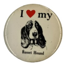 I Love My Basset Hound Vintage 1980s Pinback Button - £6.30 GBP