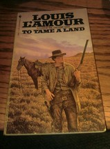 Louis Lamour To Tame A Land Bantam Paperback Book 1984 Edition - £11.84 GBP