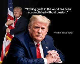 President Donald Trump Quote Nothing Great In The World Publicity Photo 8x10 - £6.46 GBP