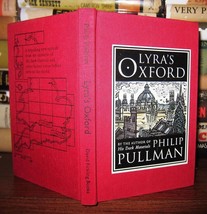 Pullman, Philip; Slattery, Joan LYRA&#39;S OXFORD  1st Edition 1st Printing - £69.20 GBP