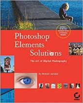 Photoshop Elements Solutions,Mikkel Aaland - £13.22 GBP