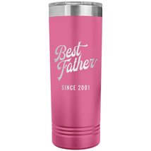 Best Father Since 2001-22oz Insulated Skinny Tumbler - Pink - £26.37 GBP