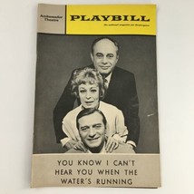 1967 Playbill Ambassador Thtr You Know I Can&#39;t Hear You When The Water&#39;s... - £8.93 GBP